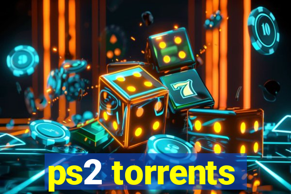 ps2 torrents